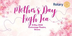 Banner image for Mothers Day High Tea