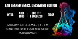 Banner image for Lab Leaked Beats - December Edition