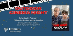 Banner image for Outdoor Cinema Night - The War with Grandpa