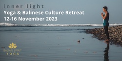Banner image for Yoga & Balinese Culture Retreat with Nicky Sudianta November 2023