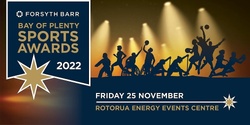 Banner image for Forsyth Barr Bay of Plenty Sports Awards 2022