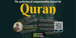 Banner image for The gathering of companionship around the Quran