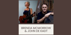 Banner image for An Evening of Sacred Music, Mystic Poetry and World Percussion with Brenda McMorrow and John de Kadt
