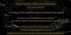 A Unique Film and First Nations Panel Discussion