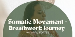 Banner image for 6/25 - VIRTUAL Somatic Movement + Breathwork Journey
