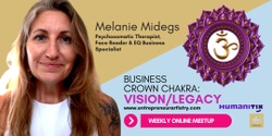 Banner image for Business Chakra Meetup - Crown Chakra: Vision & Legacy