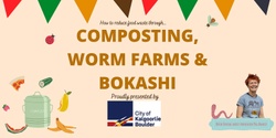 Banner image for Composting, Worm Farms and Bokashi Workshop