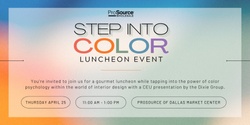 Banner image for Step Into Color Luncheon