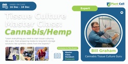 Banner image for Tissue Culture Master Class: Cannabis