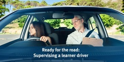 Banner image for Ready for the Road: Supervising a learner driver