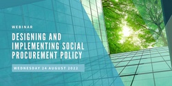 Banner image for Designing and Implementing Social Procurement Policy: Preliminary Insights from a Comparative Study