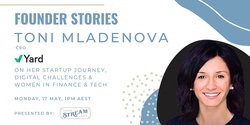 Banner image for Founder Stories: Toni Mladenova, CEO, Yard