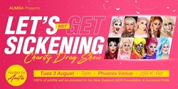 Banner image for AUMSA Presents: Let's (Not) Get Sickening | Charity Drag Show