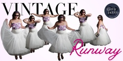 Banner image for Dirty Janes Vintage Fashion Runway