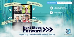 Banner image for Next Steps Forward; Unpacking the IHRs and Pandemic Treaty