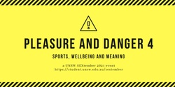 Banner image for Pleasure and Danger 4: Sports, Wellbeing and Meaning