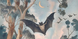Banner image for Bat Night Stalk — GET WILD ABOUT WETLANDS