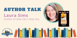 Banner image for Laura Sims Author Talk