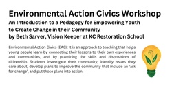 Environmental Action Civics Workshop