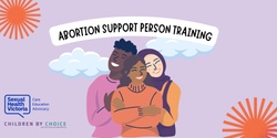 Banner image for Abortion Support Person Training - June