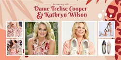 Banner image for An Evening with Dame Trelise Cooper & Kathryn Wilson