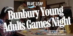 Banner image for Bunbury Young Adults Games Night 🎲🎱