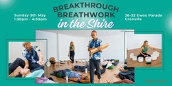 Banner image for MAY 2024 Breakthrough Breathwork in the Shire