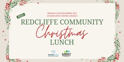Banner image for Redcliffe Community Christmas Lunch