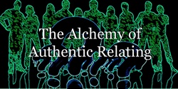 Banner image for The Alchemy of Authentic Relating [Sawtell, Coffs Harbour]