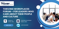 Banner image for Thriving Workplaces Forum – For Leaders Who Care About Their People And Culture