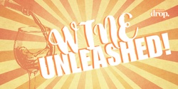 Banner image for Wine UNLEASHED! 