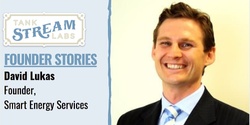 Banner image for Founder Stories: David Lukas, Founder, Smart Energy Services