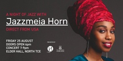Banner image for A Night of Jazz with Jazzmeia Horn