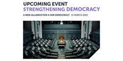 Banner image for Strengthening Democracy: A new alliance for a fair democracy