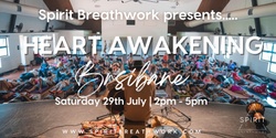 Banner image for Brisbane | Heart Awakening | Saturday 29th of July