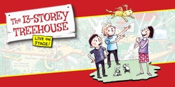 Banner image for The 13-Storey Treehouse – Live in Brisbane (June 2024)