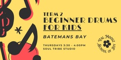 Banner image for Term 2 - Beginner Drums for Kids - Batemans Bay