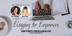 Banner image for Blogging for Beginners
