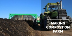 Banner image for Making Compost on farm: Online Course August 2023