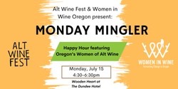 Banner image for Monday Mingler: The Women of Alt Wine