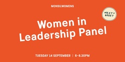 Banner image for MONSU Women in Leadership Panel