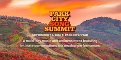 Banner image for Park City Song Summit 