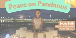 Banner image for Peace on Pandanus