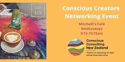 Banner image for Conscious Creators Networking Event