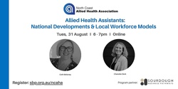 Banner image for NCAHA Monthly Hub - Allied Health Assistants: National Developments & Local Workforce Models