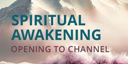 Banner image for Awakening: Opening to Channel