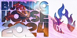 Banner image for Burning Horse 2024