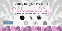 Banner image for Valley Insights Women's Day