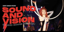 Banner image for SOUND AND VISION - A David Bowie Cabaret