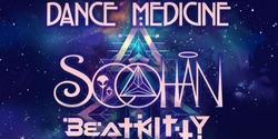 Banner image for Dance Medicine w/ SOOHAN • BEATKITTY • Trilogy Sanctuary San Diego, CAL. 